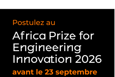 Appel à candidatures pour le Prix africain de l'innovation en ingénierie 2026